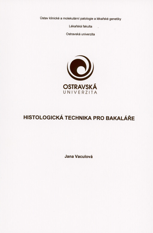 Histologická technika pro bakaláře