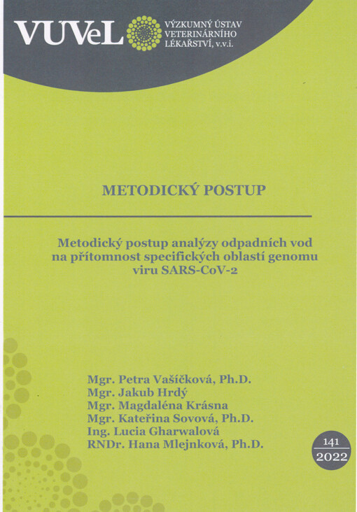 Metodický postup analýzy odpadních vod na přítomnost specifických oblastí genomu viru SARS-CoV-2