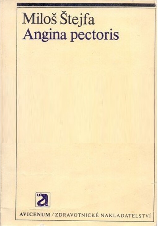 Angina pectoris - jeden z projevů ischemické srdeční choroby