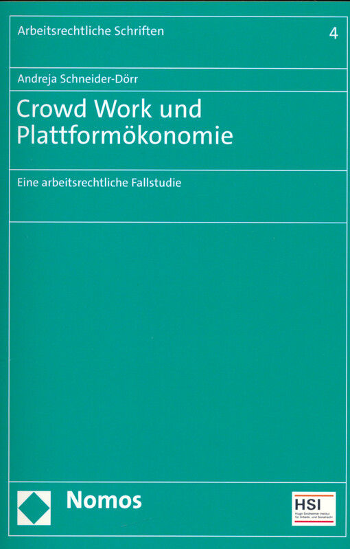 Crowd work und Plattformökonomie : eine arbeitsrechtliche Fallstudie