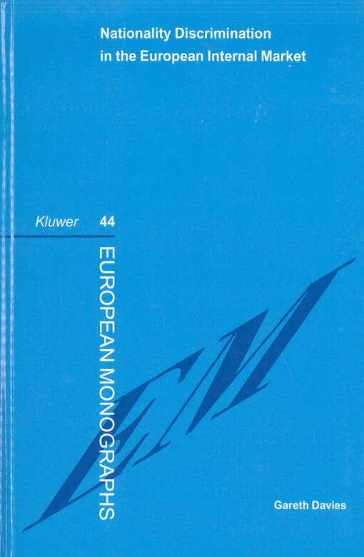 Nationality discrimination in the European internal market