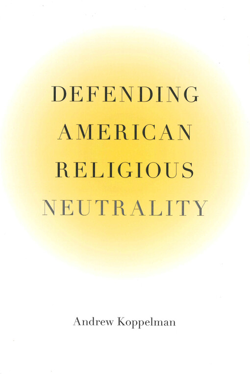 Defending American religious neutrality