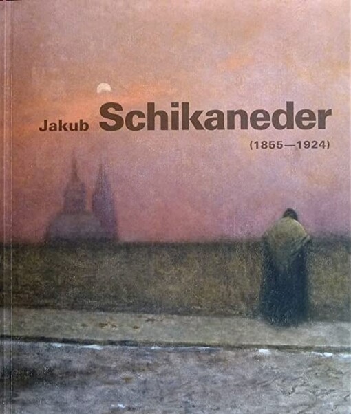 Jakub Schikaneder (1855-1924)