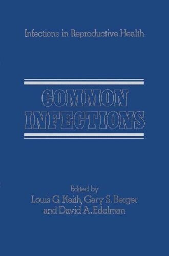 Common Infections (Infections in Reproductive Health Care)