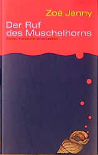 Der Ruf des Muschelhorns: Roman (German Edition)
