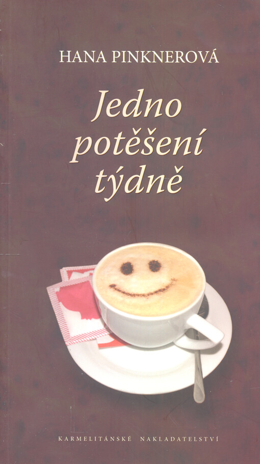 Jedno potěšení týdně