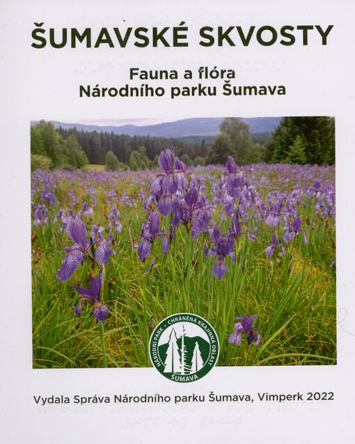 Šumavské skvosty : fauna a flóra Národního parku Šumava