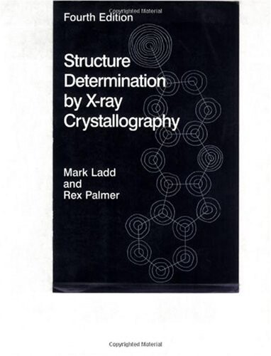 Structure Determination by X-Ray Crystallography