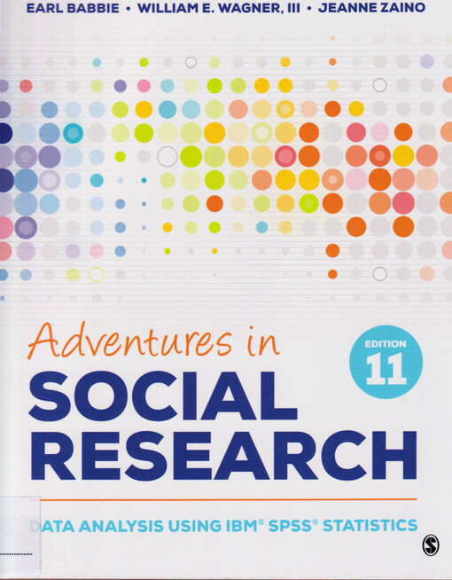 Adventures in social research : data analysis using IBM SPSS statistics