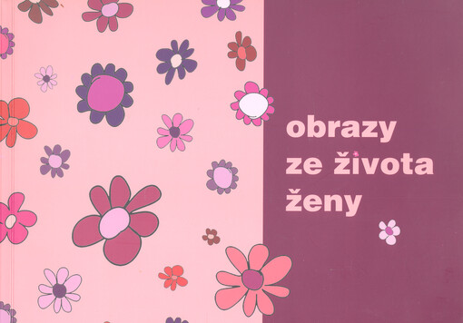Obrazy ze života ženy