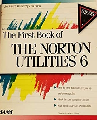 The First Book of the Norton Utilities