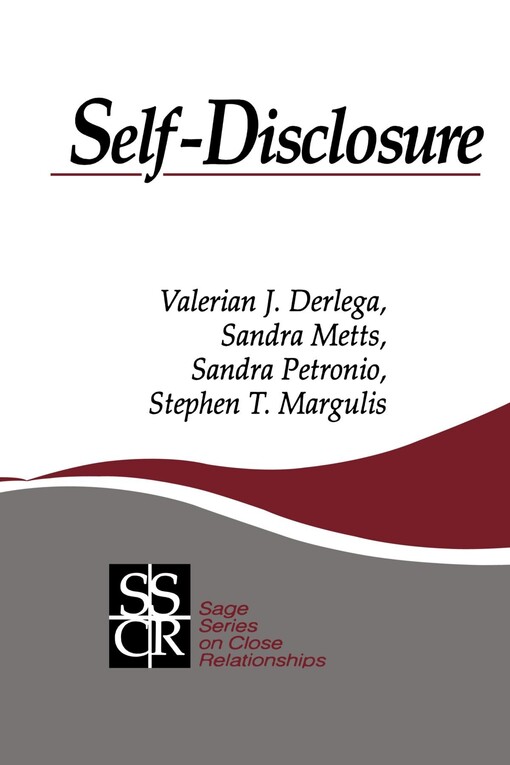 Self-Disclosure (SAGE Series on Close Relationships)