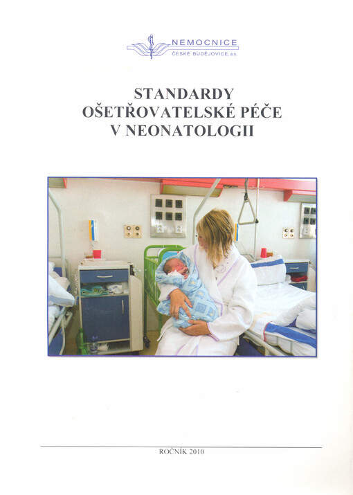 Standardy ošetřovatelské péče v neonatologii