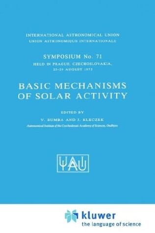 Basic Mechanisms of Solar Activity (International Astronomical Union Symposia)