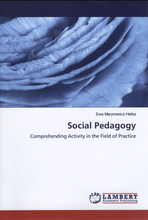 Social pedagogy : comprehending activity in the field of practice