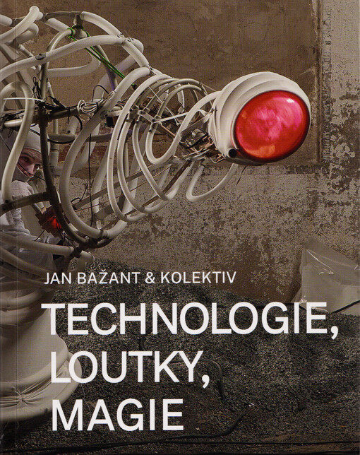 Technologie, loutky, magie