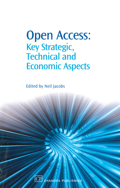 Open access: key strategic, technical and economic aspects