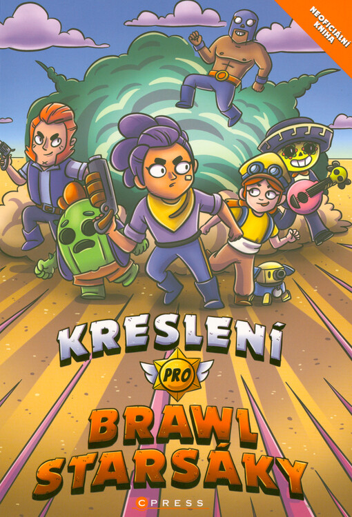 Kreslení pro Brawlstársáky. Brawleři a jejich výzbroj