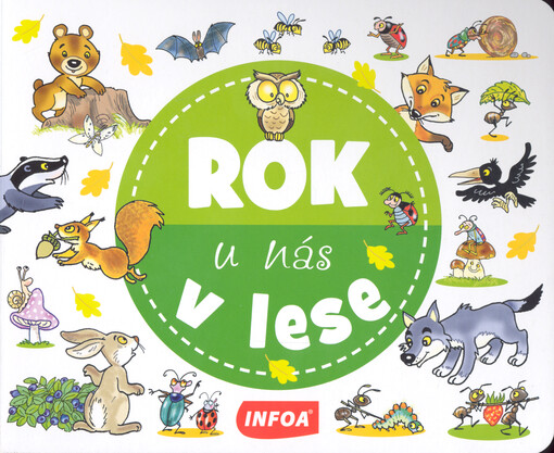 Rok u nás v lese