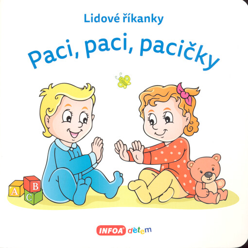 Lidové říkanky : paci, paci, pacičky
