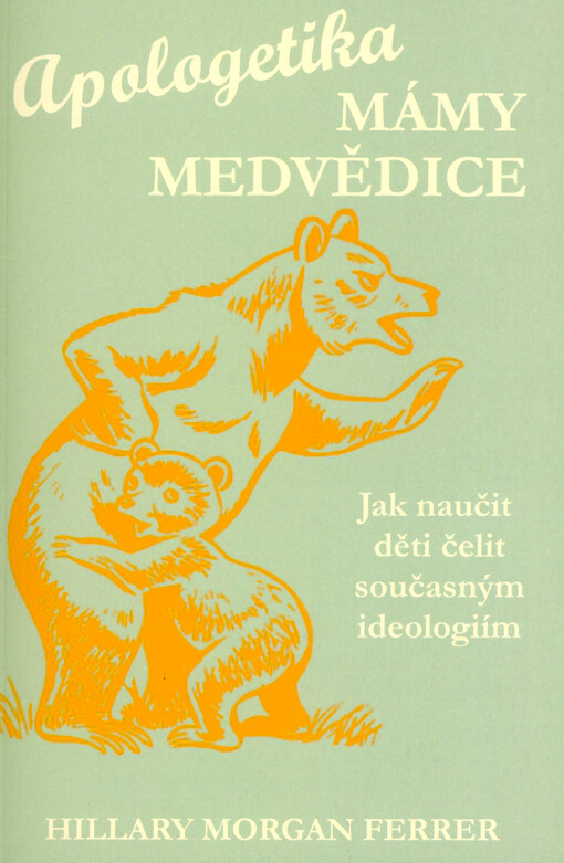 Apologetika mámy medvědice