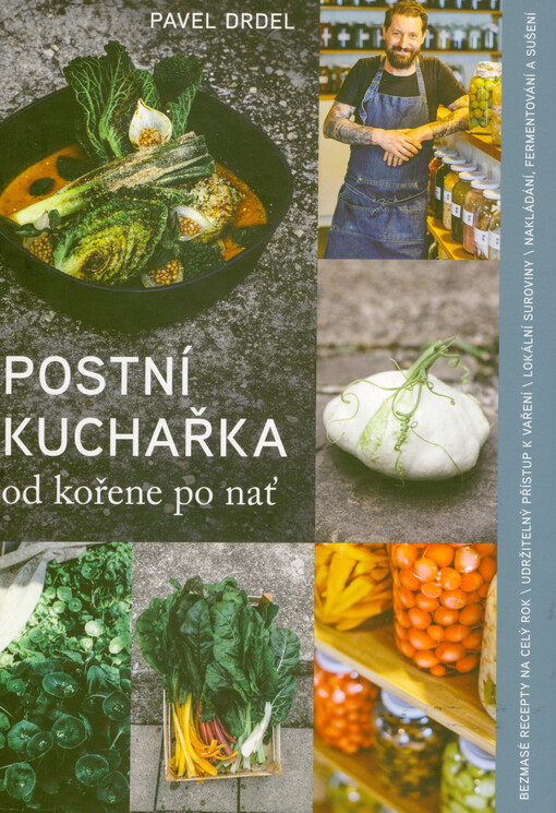 Postní kuchařka : od kořene po nať