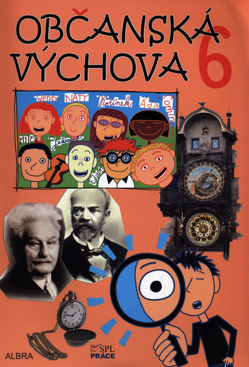 Občanská výchova 6 : pro 6. ročník základní školy a odpovídající ročník víceletých gymnázií