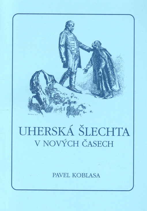 Uherská šlechta v nových časech