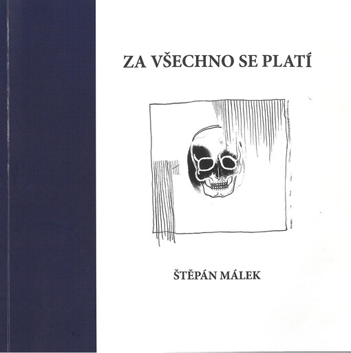 Za všechno se platí