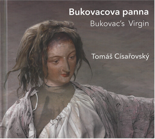 Bukovacova panna = Bukovac's Virgin