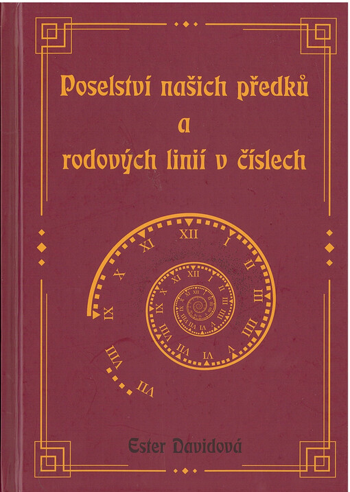 Poselství našich předků a rodových linií v číslech