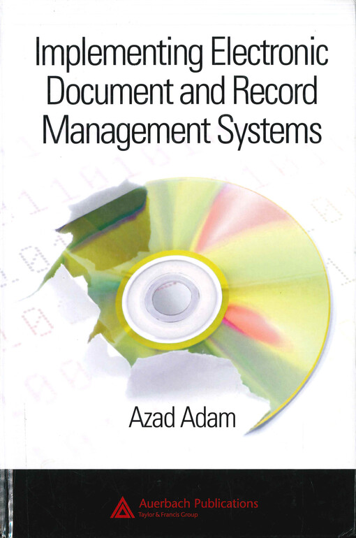 Implementing electronic document and record management systems