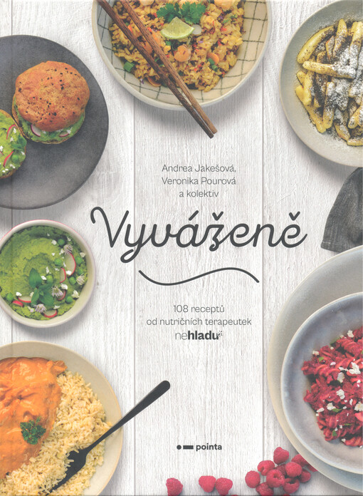 Vyváženě : 108 receptů od nutričních terapeutek nehladu