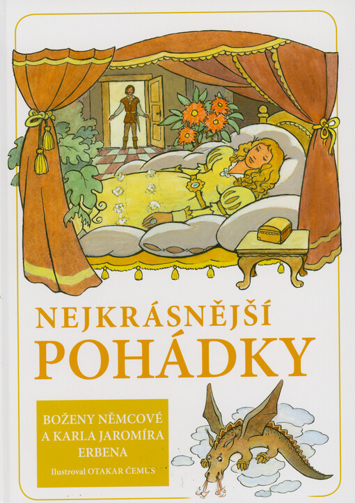 Nejkrásnější pohádky Boženy Němcové a Karla Jaromíra Erbena