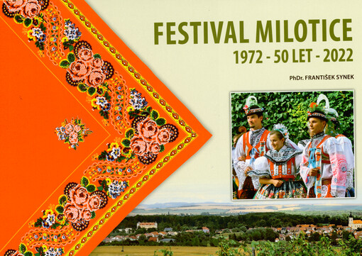 Festival Milotice : 1972 - 50 let - 2022