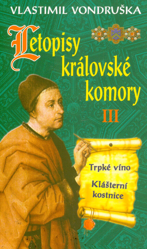 Trpké víno ; Klášterní kostnice