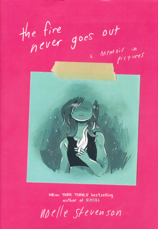 The fire never goes out : a memoir in pictures