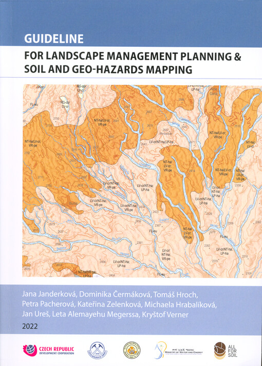 Guideline for landscape management planning & soil and geo-hazards mapping : recommendations for practitioners engaged in natural resource management and landscape planning
