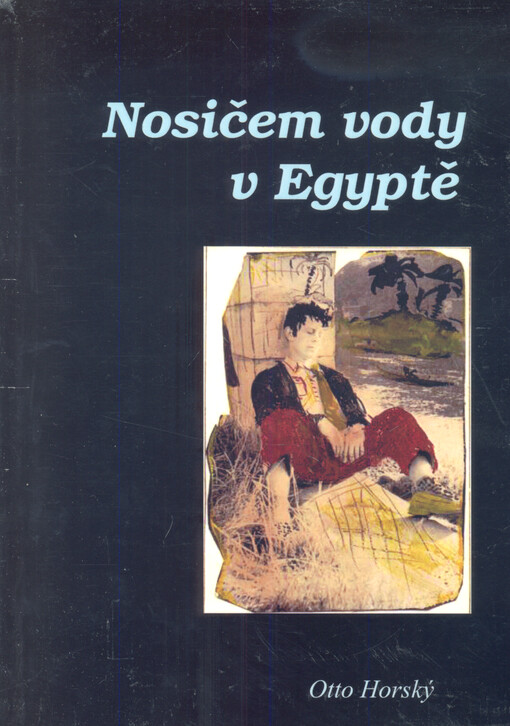 Nosičem vody v Egyptě