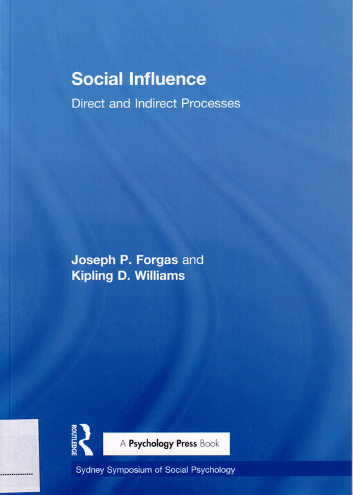 Social influence : direct and indirect processes