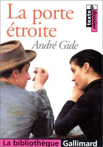 La Porte Etroite (French Edition)