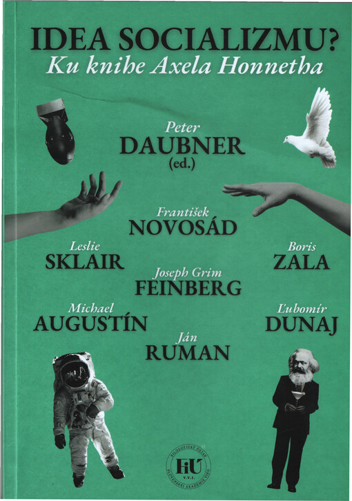 Idea socializmu? : ku knihe Axela Honnetha