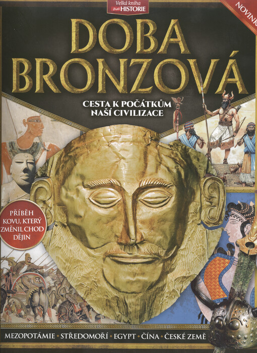 Doba bronzová : velká kniha