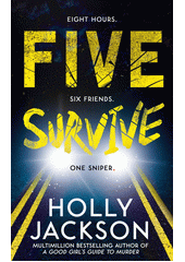 Five survive  (odkaz v elektronickém katalogu)