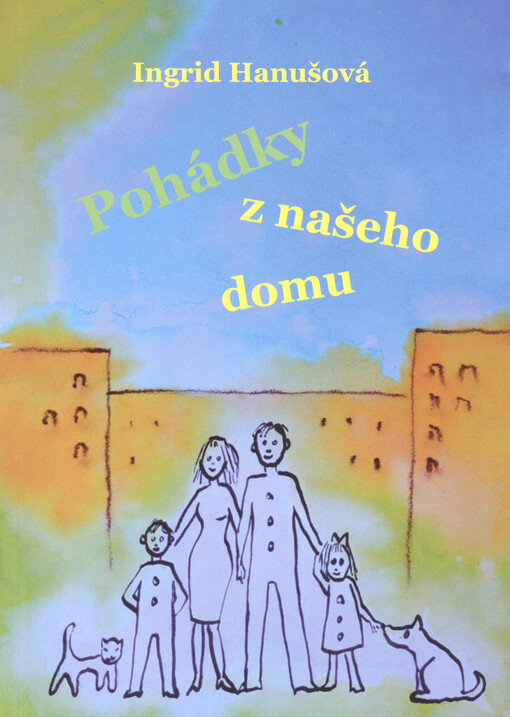 Pohádky z našeho domu