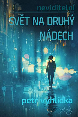 Svět na druhý nádech