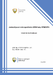 Jednočipové mikropočítače ARM řady STM32F4 :úvod do technologie