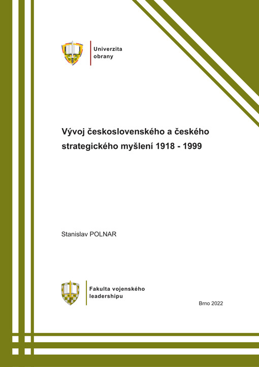 Vývoj československého a českého strategického myšlení 1918-1999