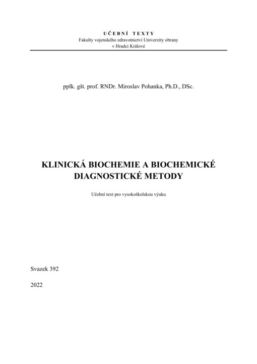 Klinická biochemie a biochemické diagnostické metody :učební text pro vysokoškolskou výuku