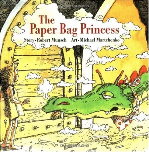 The Paper Bag Princess (Classic Munsch)